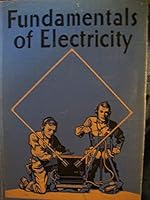 Fundamentals of electricity: A basic pre-induction training course, B0007EVXBY Book Cover
