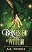 Bones of the Witch: A Young Adult Fae Fantasy (Earth Magic Rises)