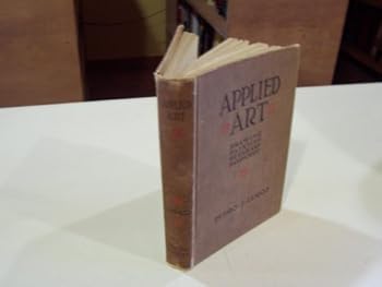 Hardcover Applied Art: Drawing, Painting, Design and Handicraft Book