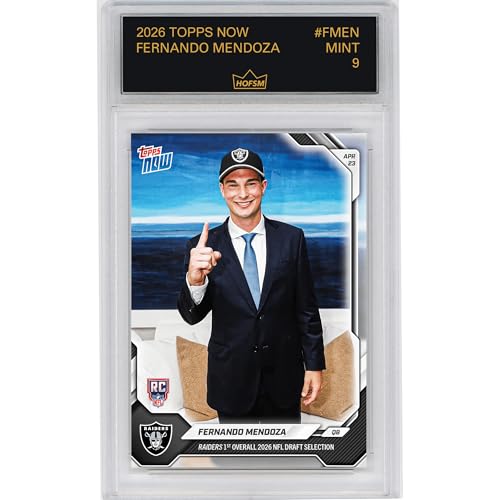 Graded 2026 Topps Now Fernando Mendoza #FMEN Raiders 1st Overall 2026 NFL Draft Selection Las Vegas Raiders Rookie RC Football Card HOFSM 9 Mint