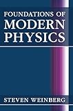 Foundations of Modern Physics