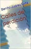  Calles de perdición