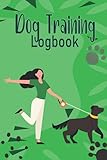 Dog Training LogBook: Diabetic Alert Service Dog Trainer Log For Tracking Progress,Wrestling Training Logbook