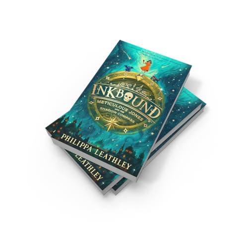 Image of Inkbound: Meticulous Jones and the Shadow Compass: A thrilling and utterly magical children's adventure story of courage, family and fate: Book 2