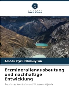 Paperback Erzmineralienausbeutung und nachhaltige Entwicklung [German] Book