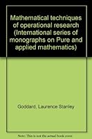 Mathematical techniques of operational research (International series of monographs on Pure and applied mathematics) B0006AXSUS Book Cover