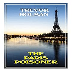 The Paris Poisoner Audiolibro Por Trevor Holman arte de portada