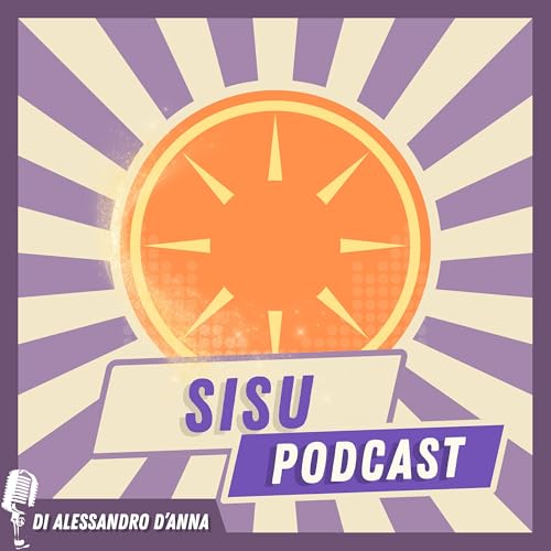 Page de couverture de Sisu Podcast - Resilienza ed Introspezione