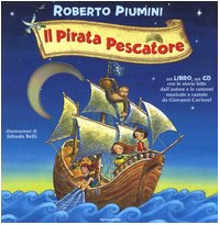 Il Pirata pescatore, m. Audio-CD (Leggere le figure)