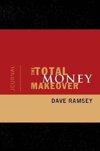 The Total Money Makeover Journal - Carnet de bord budgétaire pour gestion financière