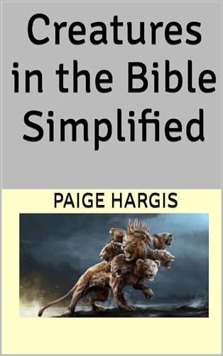 Creatures in the Bible Simplified (English Edition)