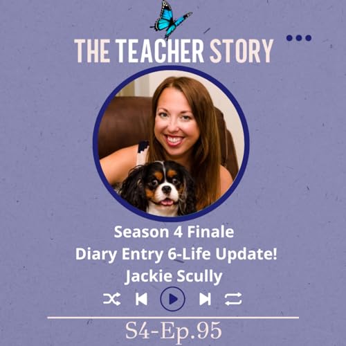 Ep.95-Season 4 Finale & Diary Entry 6-Leap of Faith in a Leap Year!-Jackie Scully cover art