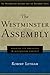The Westminster Assembly: Reading Its Theology in Historical Context (Westminster Assembly and the Reformed Faith)