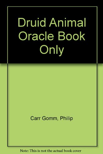 Druid Animal Oracle Book Only B000VUVBMK Book Cover