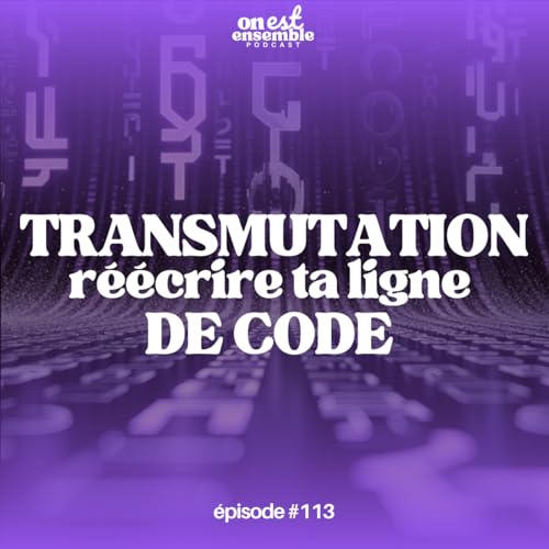 #113 | Transmutation