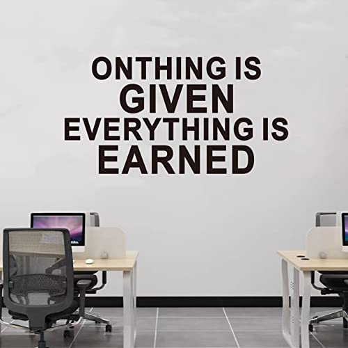 Seatune Office Gym Wall Stickers - Inspirational Quotes Motivational Wall Decals - Positive Home Vinyl Art Wall Decor - Onthing Is Given Everything Is Earned 21"X11" #TOP2