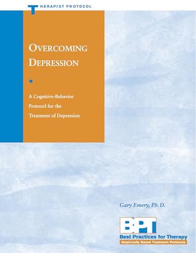 Overcoming Depression: Therapist Protocol (Best Practices for Therapy)