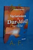 Variationen in Dur und Moll. Verleger Friedrich Hänssler erzählt aus seinem Leben. 377513929X Book Cover