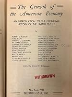 The Growth of the American Economy B07MR59WPT Book Cover