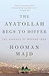 セール中のKindle本28：The Ayatollah Begs to Differ: The Paradox of Modern Iran 