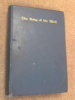 The Song of the Well