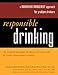 Responsible Drinking: A Moderation Management Approach for Problem Drinkers