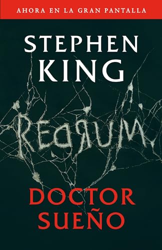 Doctor Sueño (Movie Tie-In Edition) / Doctor Sleep (Movie Tie-In Edition) (Spanish Edition)