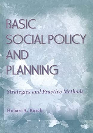 Basic Social Policy and Planning: Strategies and Practice Methods book cover