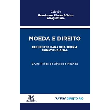 Capa do livro Moeda e Direito: Elementos Para uma Teoria Constitucional