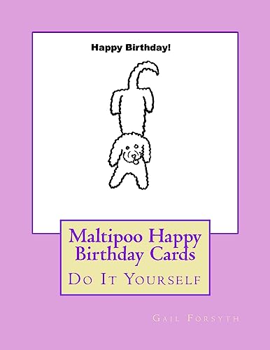 Maltipoo Happy Birthday Cards: Do It Yourself
