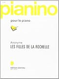  Les filles de la Rochelle - Pianino 107