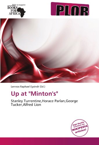 Photo de Up at "Minton's": Stanley Turrentine,Horace Parlan,George Tucker,Alfred Lion