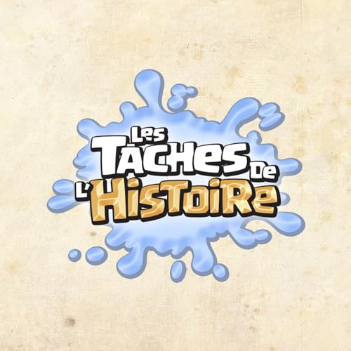 Les Taches de l'Histoire cover art