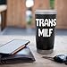 Trans Milf Cute Mom LGBTQ Tees and Mugs Pillows and more Stainless Steel Insulated Tumbler