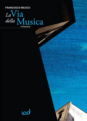 La Via Della Musica