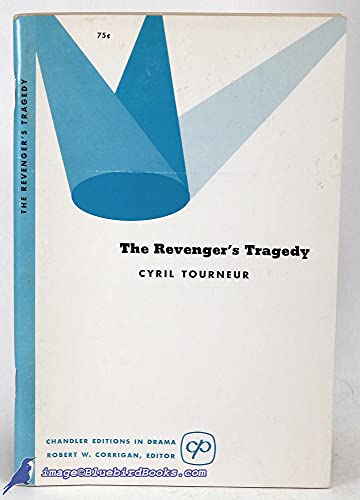 The revenger's tragedy (Chandler editions in dr... B0006AXW18 Book Cover