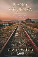 Piano Sequenza (Italian Edition) B0HDYCQHQV Book Cover