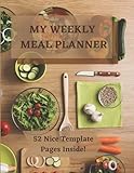 Photo Gallery my weekly meal planner: a beautiful meal planner book, with 52 nice colored template interior pages for you to fill. size 8.5" x 11". Photo Gallery my weekly meal planner: a beautiful meal planner book, with 52 nice colored template interior pages for you to fill. size 8.5" x 11".