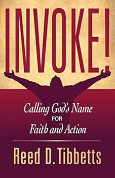 Paperback Invoke!: Calling God's Name for Faith and Action Book