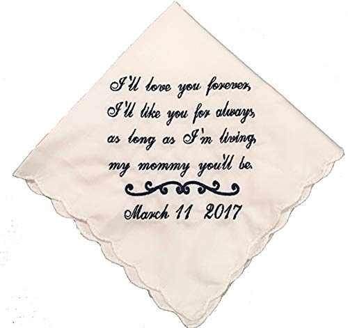 I'll Love You Forever, I'll Like You For Always, Personalized Handkerchief- Wedding- Keepsake- Gift For Mom- Mother of The Bride Gift- By Wedding Tokens I'll Love You Forever, I'll Like You For Always, Personalized Handkerchief- Wedding- Keepsake- Gift For Mom- Mother of The Bride Gift- By Wedding Tokens