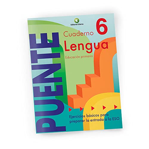 Puente, lenguaje, 6 educación primaria, 3 ciclo. cuaderno - 9788478872008: Lenguaje 6 Primaria