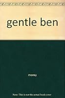gentle ben B0098UWFCE Book Cover