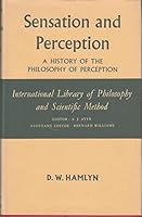 Sensation and Perception: a History of the Philosophy of Perception, B000MBGL2S Book Cover