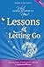 Who's Going To Stop Us Now? Lessons In Letting Go