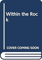 Within the Rock 7513177325 Book Cover