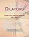 Produktbild Dilators: Webster's Timeline History, 1821 - 2007