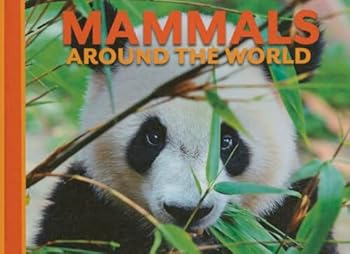 Library Binding Mammals Around the World Book