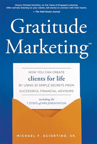 Gratitude Marketing: How You Can Create Clients For Life By