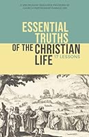 Essential Truths of the Christian Life 1674122934 Book Cover