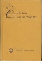 The Hive and the Honey Bee B0012TZ8LY Book Cover